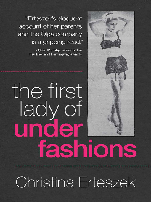 Title details for The First Lady of Underfashions by Christina Erteszek - Available